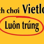 cách chơi vietlot